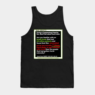 COVID RAND PAUL QUOTE QUESTIONS FROM THE UNITED STATES OF COVIDUM WAIT WHAT Tank Top